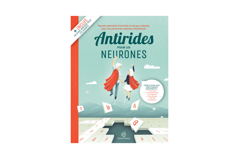Antirides pour les neurones, Volume 1