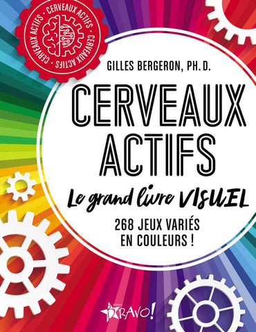 Cerveaux actifs - Le grand livre (French only)