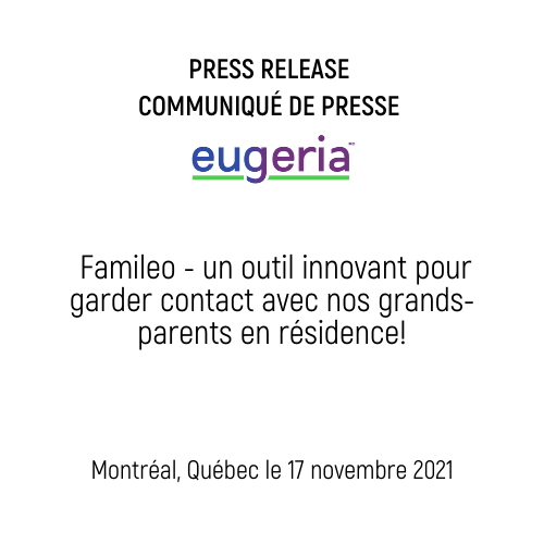 COMMUNIQUÉ DE PRESSE - Famileo - un outil innovant pour garder contact avec nos grands-parents en résidence!