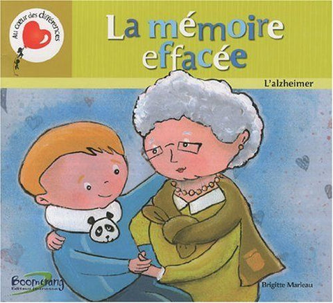 La mémoire effacée - Brigitte Marleau (French only)
