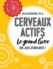 Cerveaux actifs - Le grand livre (French only)
